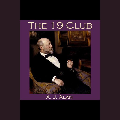The 19 Club, A.J. Alan