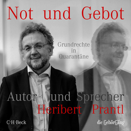 Not und Gebot, Heribert Prantl