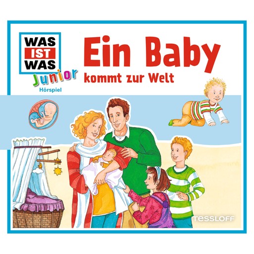 15: Ein Baby kommt zur Welt, Charlotte Habersack, Friederike Wilhelmi