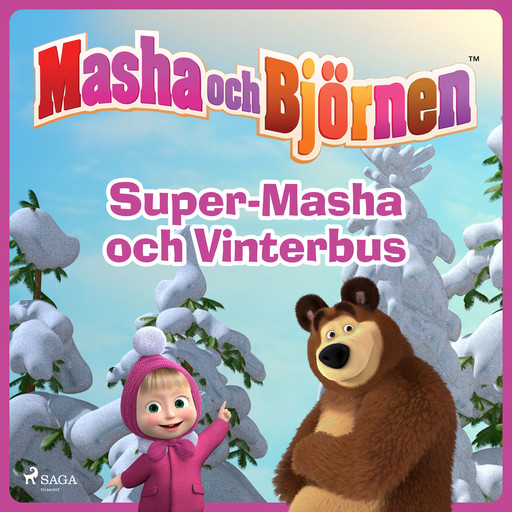Masha och Björnen - Super-Masha och Vinterbus, Animaccord Ltd