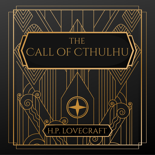 The Call of Cthulhu, Howard Lovecraft