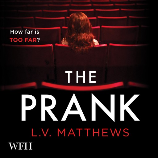 The Prank, L.V. Matthews