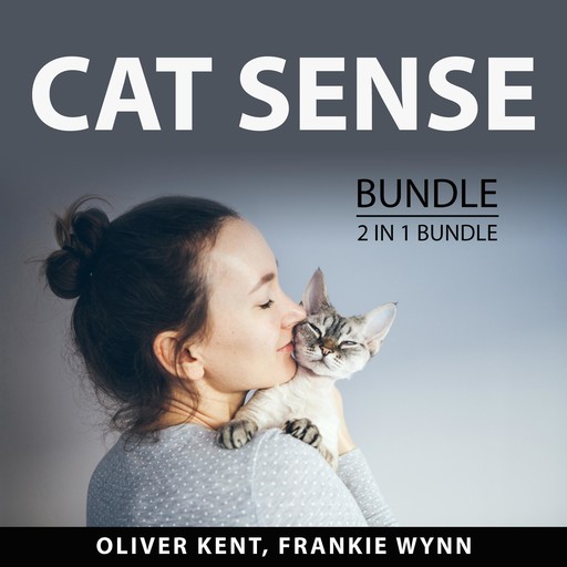 Cat Sense Bundle, 2 in 1 Bundle, Oliver Kent, Frankie Wynn