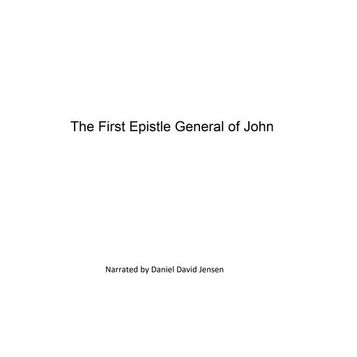 The First Epistle General of John, AV, KJV