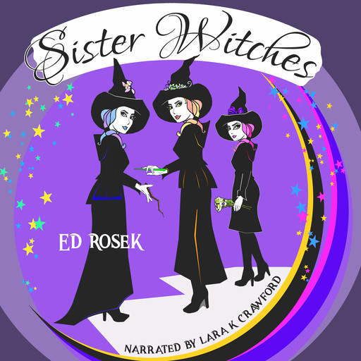 Sister Witches, Ed Rosek