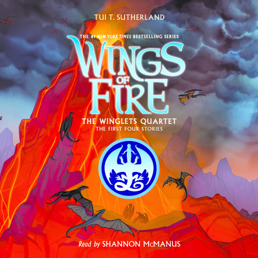 Wings of Fire: The Winglets Quartet, Tui T. Sutherland