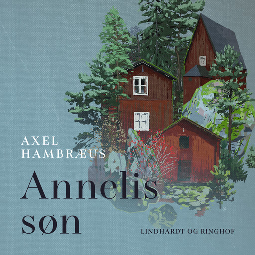 Annelis søn, Axel Hambræus