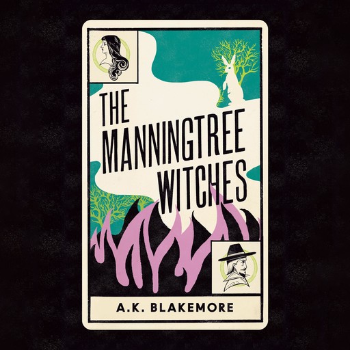 The Manningtree Witches, A.K. Blakemore