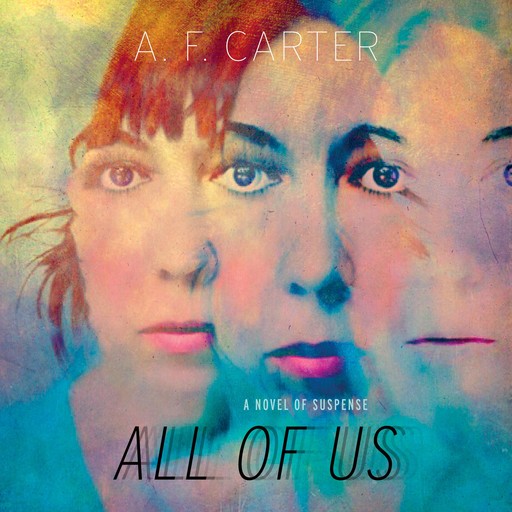 All of Us, A.F. Carter