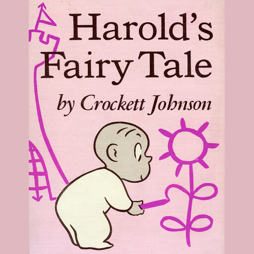 Harold's Fairy Tale, Crockett Johnson
