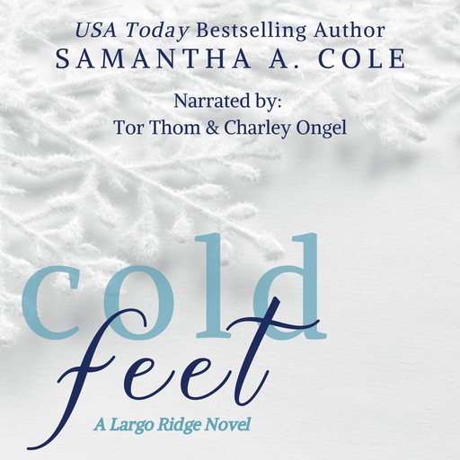 Cold Feet, Samantha Cole