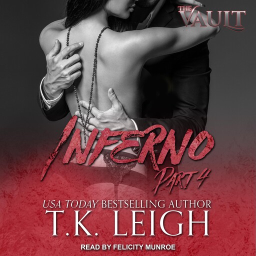 Inferno, Part 4, T.K. Leigh