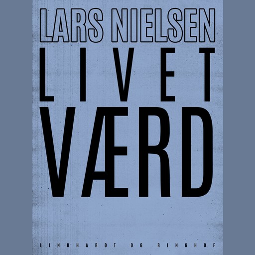 Livet værd, Lars Nielsen