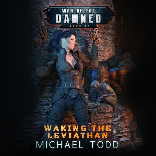 Waking the Leviathan, Michael Anderle, Michael Todd, Laurie Starkey