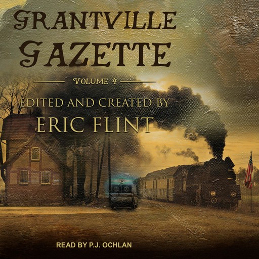 Grantville Gazette, Volume IV, Eric Flint