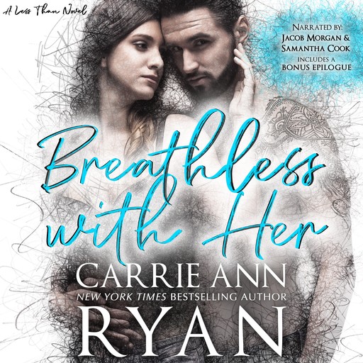 Breathless With Her, Carrie Ryan