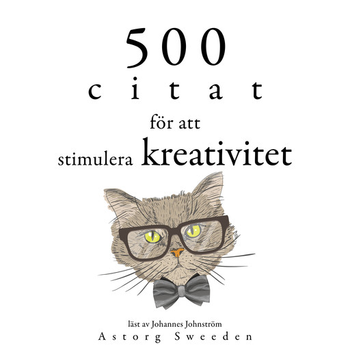 500 citat för att stimulera kreativitet, Multiple Authors