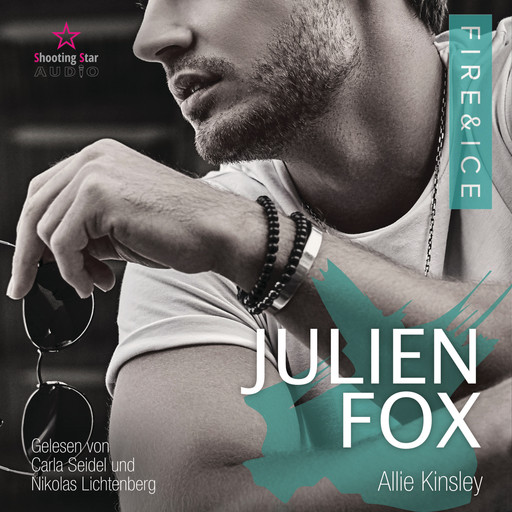 Julien Fox: Devided like Destiny - Fire&Ice, Band 8 (ungekürzt), Allie Kinsley
