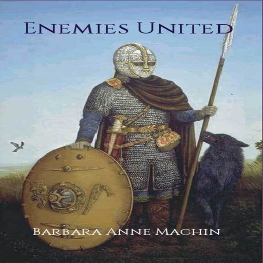 Enemies United, Barbara Anne Machin
