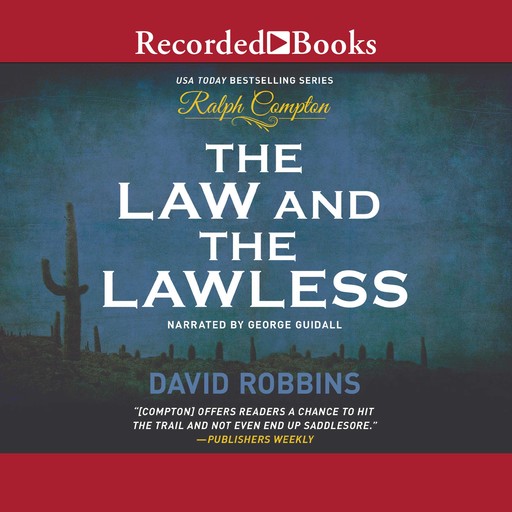 The Law and the Lawless, David Robbins, Ralph Compton