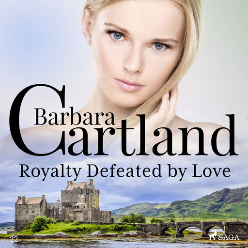 Royalty Defeated by Love (Barbara Cartland’s Pink Collection 22), Barbara Cartland