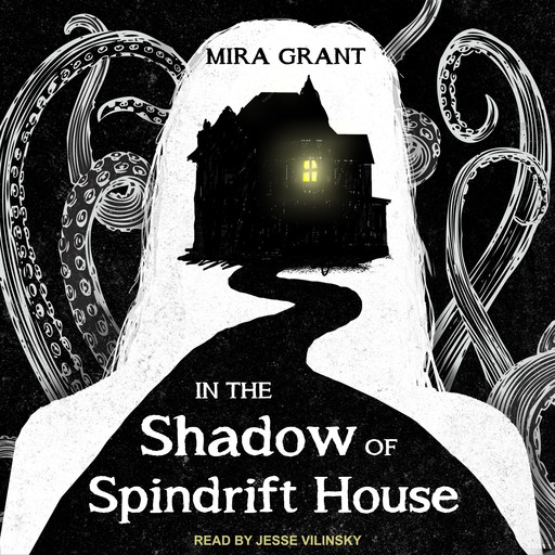 In the Shadow of Spindrift House, Mira Grant