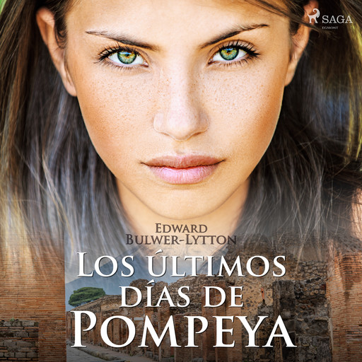 Los últimos días de Pompeya, Edward Bulwer Lytton