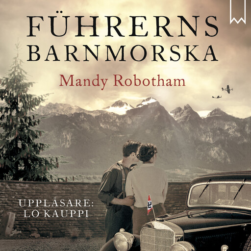 Führerns barnmorska, Mandy Robotham