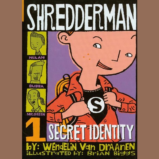 Secret Identity, Wendelin van Draanen