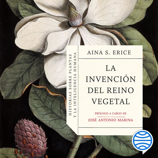 La invención del reino vegetal, Aina S. Erice
