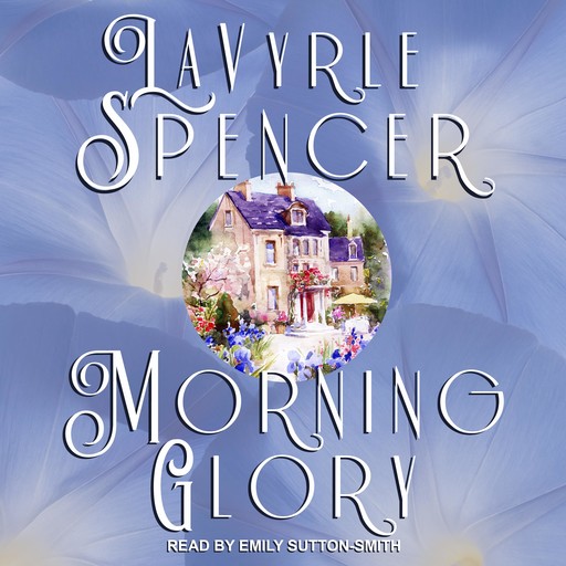 Morning Glory, LaVyrle Spencer