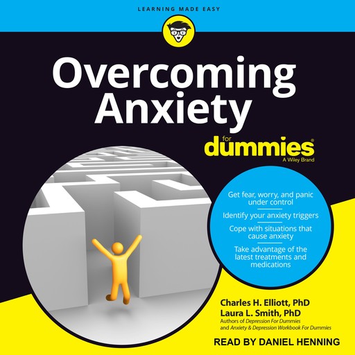 Overcoming Anxiety For Dummies, Laura Smith, Charles H.Elliot
