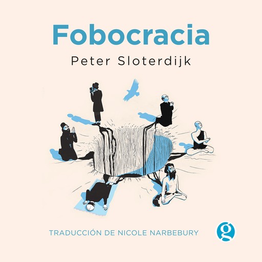 Fobocracia, Peter Sloterdijk