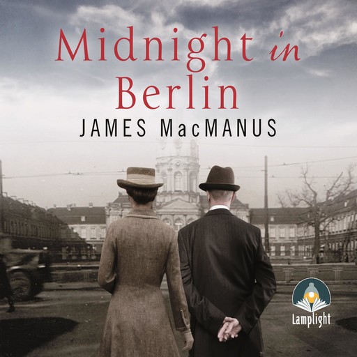 Midnight in Berlin, James MacManus