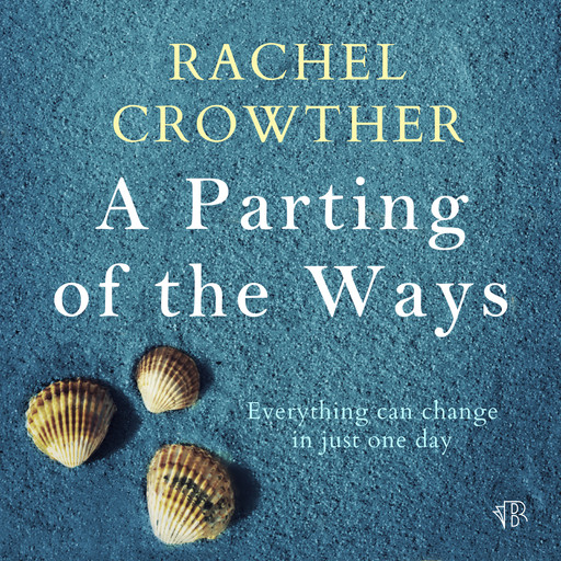 A Parting Of The Ways, Rachel Crowther