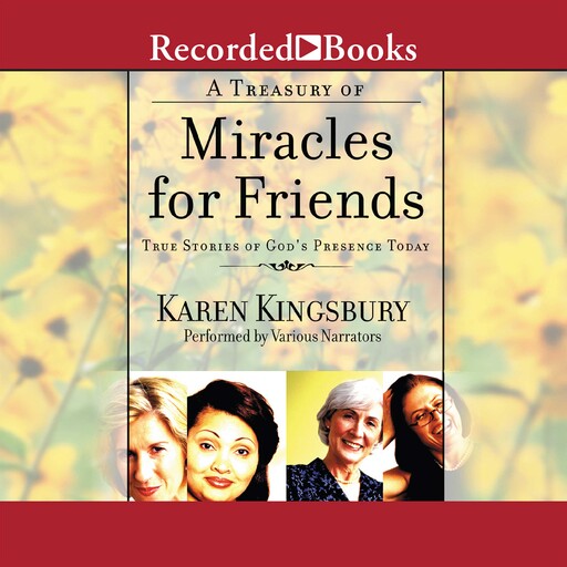 Treasury of Miracles for Friends, Karen Kingsbury