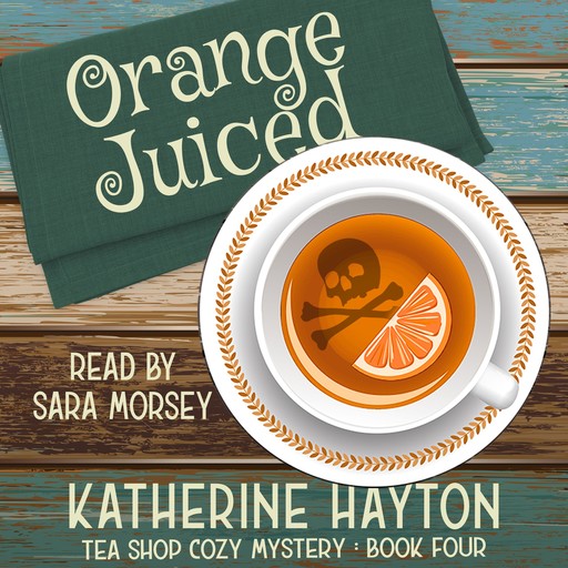 Orange Juiced, Katherine Hayton
