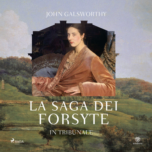 La saga dei Forsyte. In tribunale, John Galsworthy