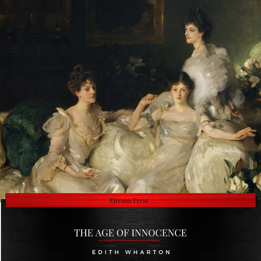 The Age of Innocence, Edith Wharton