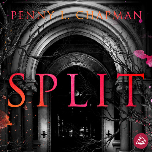 Split, Penny L. Chapman