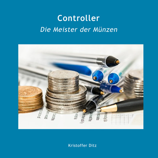 Controller - Die Meister der Münzen, Kristoffer Ditz