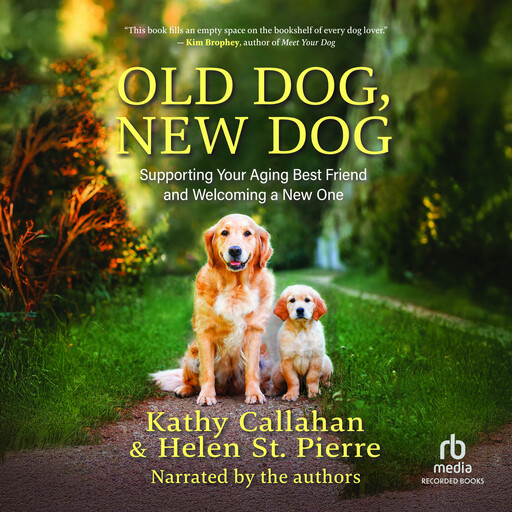 Old Dog, New Dog, Kathy Callahan, Helen St. Pierre