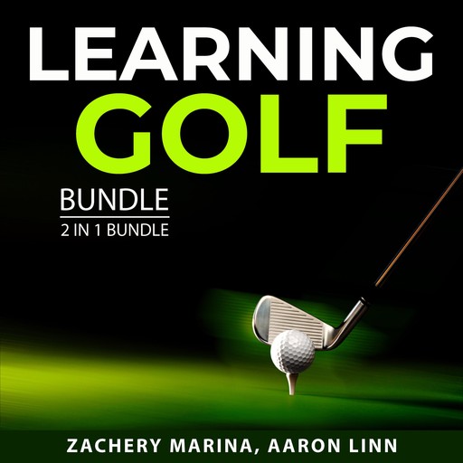 Learning Golf Bundle, 2 in 1 Bundle, Zachery Marina, Aaron Linn