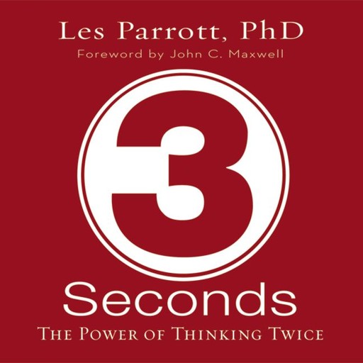 3 Seconds, Les Parrott