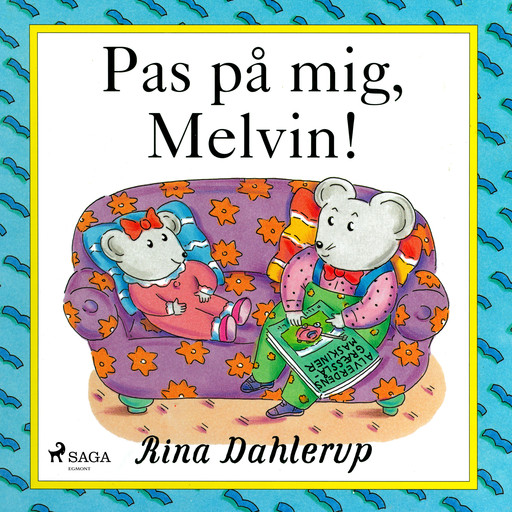 Pas på mig, Melvin!, Rina Dahlerup