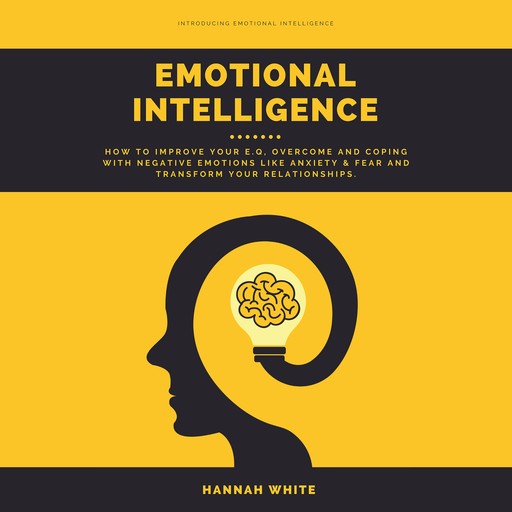 Emotional Intelligence, Hannah White
