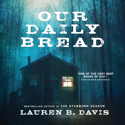 Our Daily Bread, Lauren B.Davis
