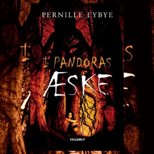 I Pandoras Æske, Pernille Eybye