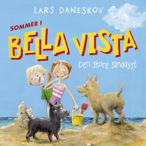 Sommer i Bella Vista - Den store sanddyst, Lars Daneskov