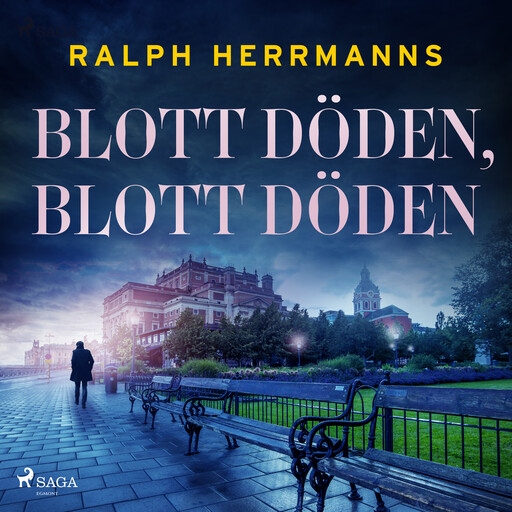 Blott döden, blott döden, Ralph Herrmanns